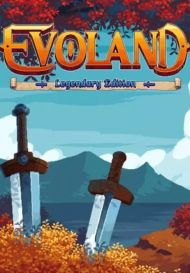 Evoland Legendary Edition (для PC/Steam)