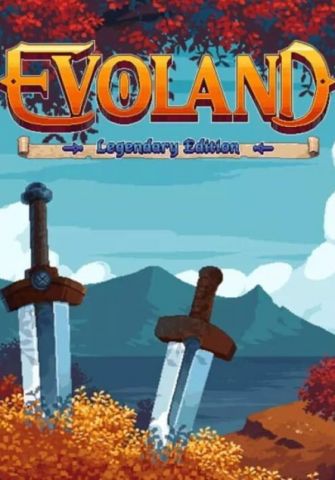Evoland Legendary Edition (для PC/Steam)