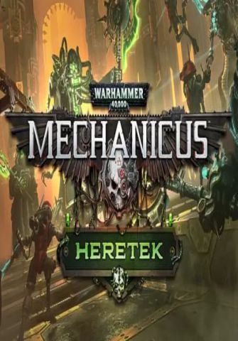 Warhammer 40,000: Mechanicus - Heretek (для PC/Steam)