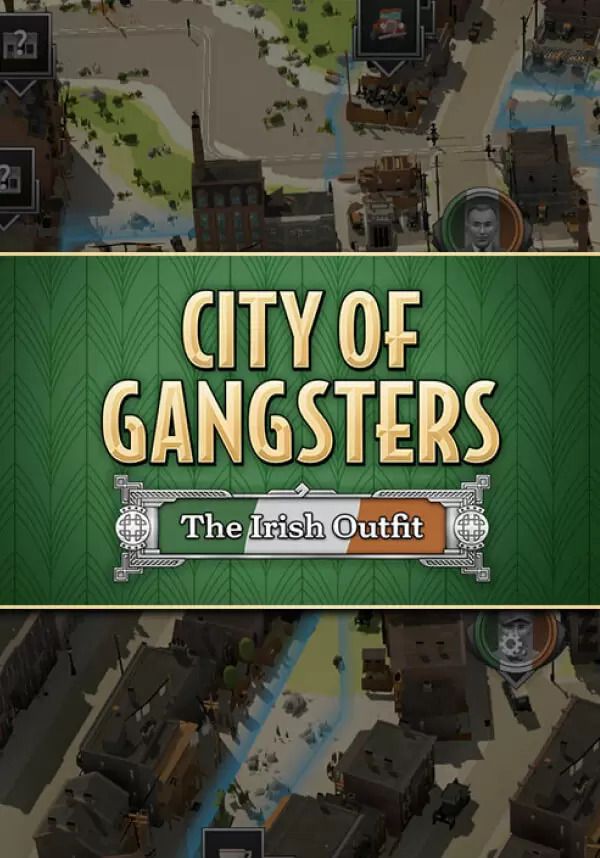 

City of Gangsters: The Irish Outfit (для PC/Steam)