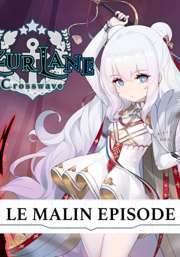 Azur Lane: Crosswave - Le Malin