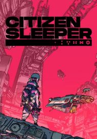 Citizen Sleeper (для PC/Steam)