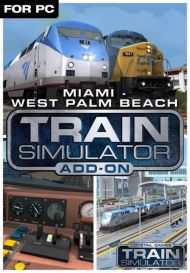 Train Simulator: Miami - West Palm Beach Route Add-On (для PC/Steam)