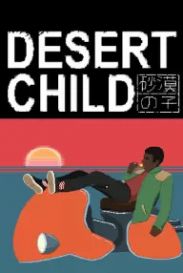 Desert Child (для PC/Steam)
