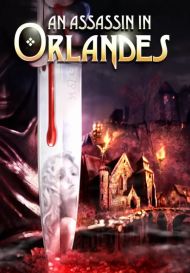 An Assassin in Orlandes (для PC/Mac/Linux/Steam)