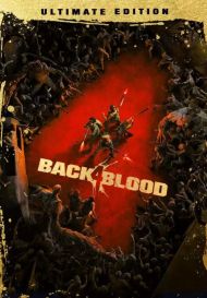BACK 4 BLOOD: ULTIMATE EDITION (для PC/Steam)