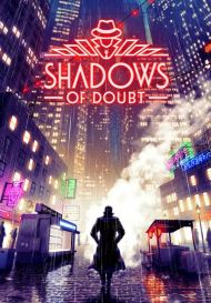 Shadows of Doubt (для PC/Steam)