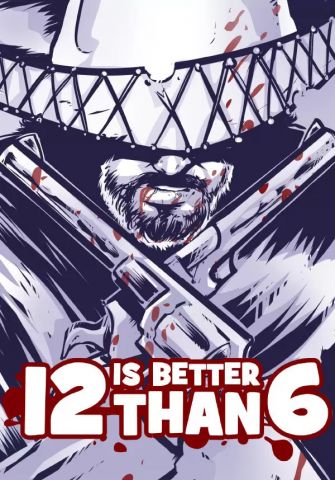 12 is Better Than 6 (для PC, Mac/Steam)