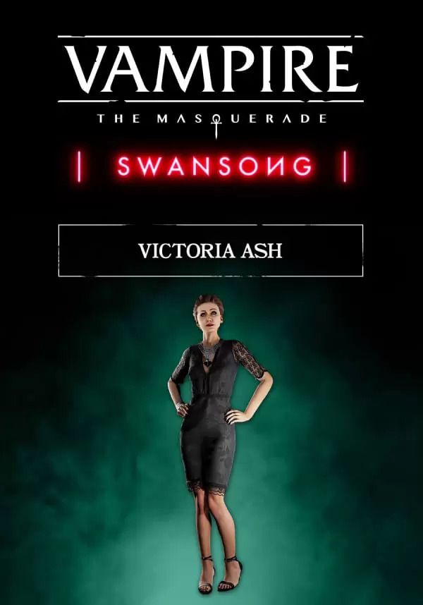 

Vampire: The Masquerade – Swansong Victoria Ash (для PC/Steam)