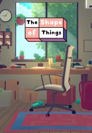 The Shape of Things (для PC/Steam)