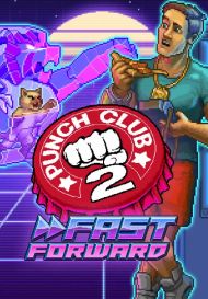 Punch Club 2: Fast Forward (для PC/Steam)