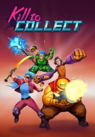 Kill to Collect (для PC/Steam)