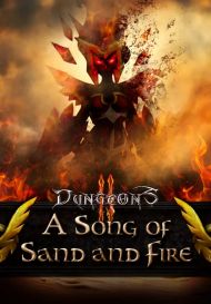 Dungeons 2 - A Song of Sand and Fire (для PC/Steam)