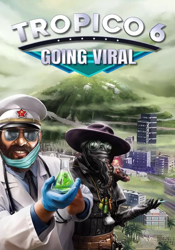 Tropico 6 - Going Viral (для PC/Mac/Linux/Steam)