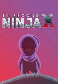 10 Second Ninja X (для PC/Steam)