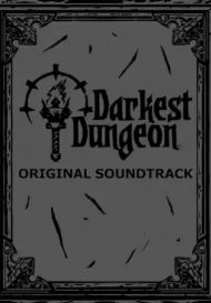 Darkest Dungeon - Soundtrack (для PC/Mac/Linux/Steam)