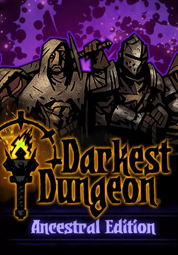 

Darkest Dungeon: Ancestral Edition (для PC/Mac/Linux/Steam)