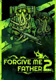 Forgive Me Father 2 (для PC/Steam)