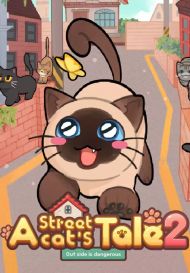 A Street Cat's Tale 2: Out side is dangerous (для Mac/PC/Steam)