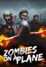 Zombies on a Plane (для PC/Steamworks)