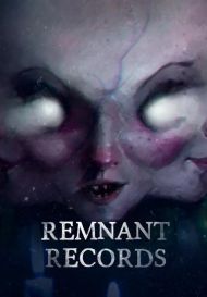 Remnant Records (для PC/Steam)