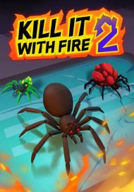 Kill It With Fire 2 (для PC/Steam)