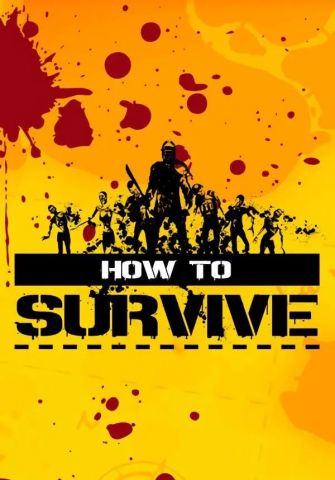 How to Survive (для PC/Steam)