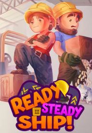 Ready, Steady, Ship! (для PC/Steam)