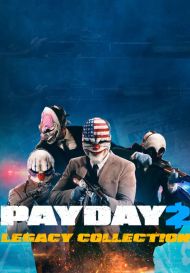PAYDAY 2: Legacy Collection (для PC/Steam)