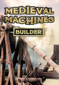 Medieval Machines Builder (для PC/Steam)