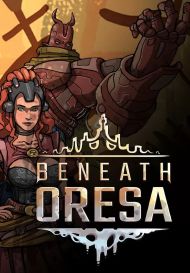 Beneath Oresa (для PC/Steam)