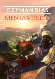 Ozymandias - Mesoamerica (для PC, Mac/Steam)