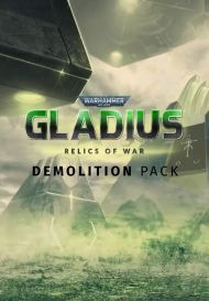 Warhammer 40,000 Gladius - Demolition Pack (для PC/Steam)