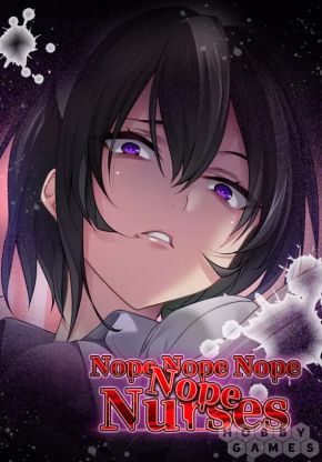 Nope Nope Nope Nope Nurses (для PC/Steam)