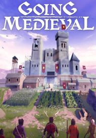 Going Medieval (для PC/Steam)