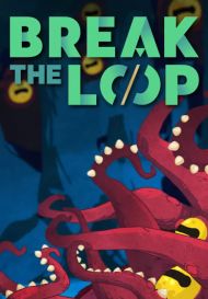 Break The Loop (для PC/Steam)