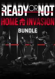 Ready or Not: Home Invasion Bundle (для PC/Steam)