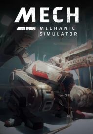 Mech Mechanic Simulator (для PC/Steam)