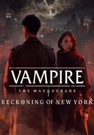 Vampire: The Masquerade - Reckoning of New York (для PC/Steam)