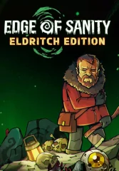 Edge of Sanity - Eldritch Edition (для PC/Steam)