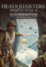 Headquarters: World War II - Market Garden (для PC/Steam)