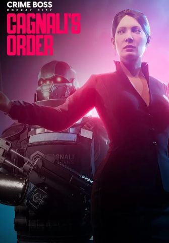 Crime Boss: Rockay City - Cagnali's Order (для PC/Steam)
