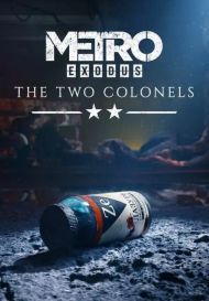 Metro Exodus - The Two Colonels (для PC/Steam)