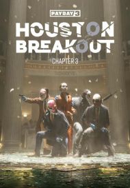 PAYDAY 3: Chapter 3 - Houston Breakout (для PC/Steam)