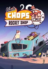 Uncle Chop's Rocket Shop (для PC/Steam)