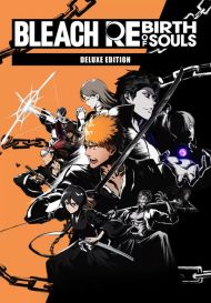 BLEACH Rebirth of Souls - Deluxe Edition (для PC/Steam)