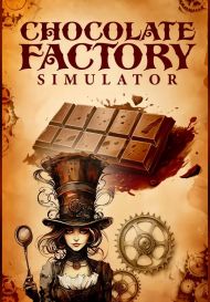 Chocolate Factory Simulator (для PC/Steam)