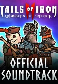 Tails of Iron 2: Whiskers of Winter - Digital Official Soundtrack (для Mac, PC/Steam)