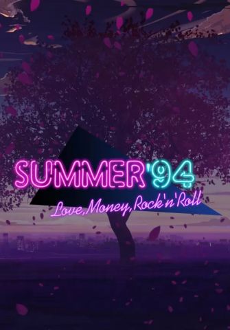 Love, Money, Rock'n'Roll – Summer '94 (для PC, Mac/Steam)