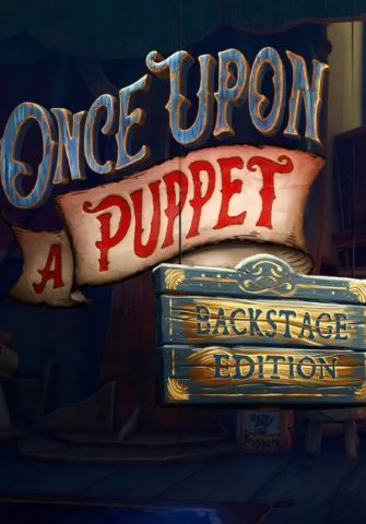 Once Upon A Puppet - Backstage Edition (для PC/Steam)
